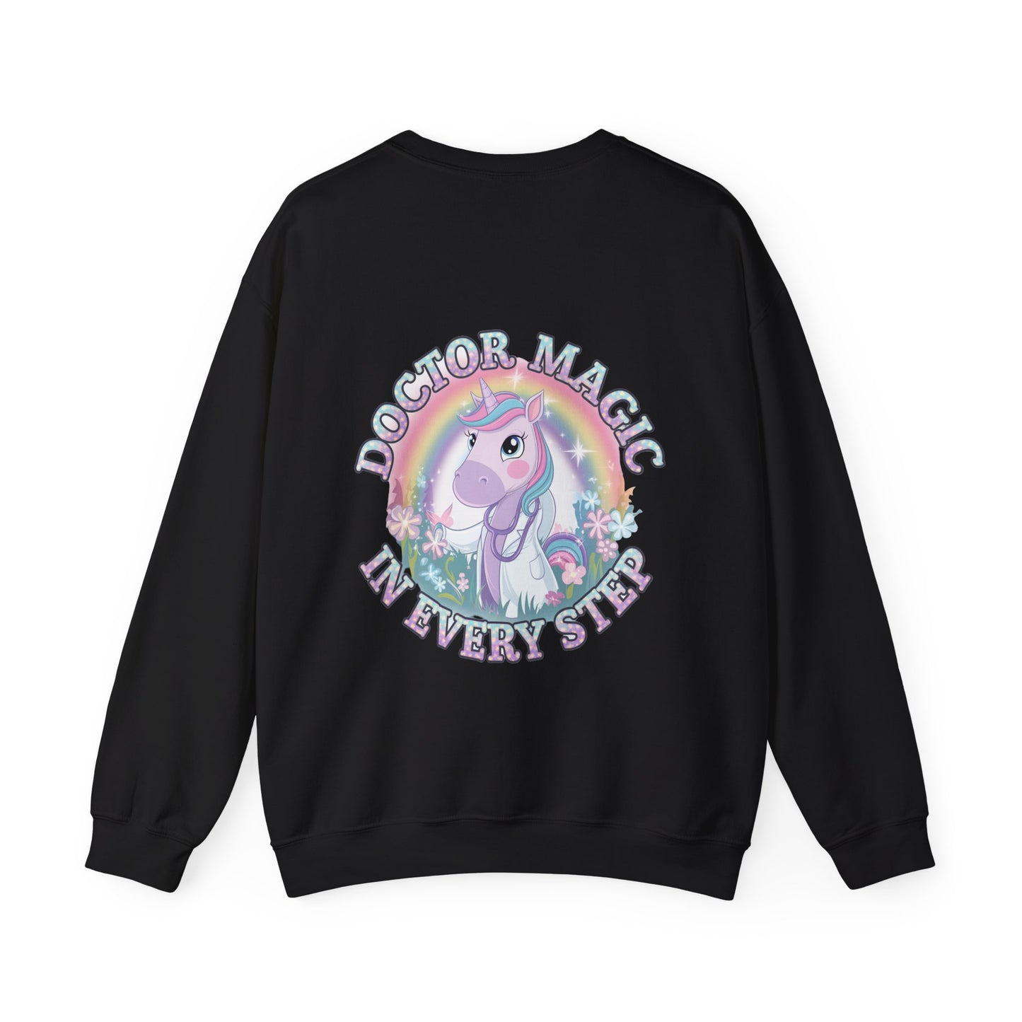 Unisex Doctor Magic In Every Step Unicorn Sweatshirt