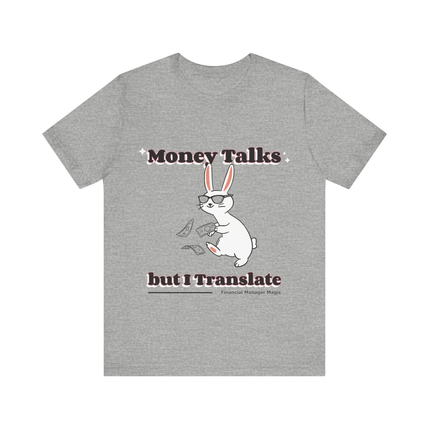 Unisex Finance Manager T-shirt