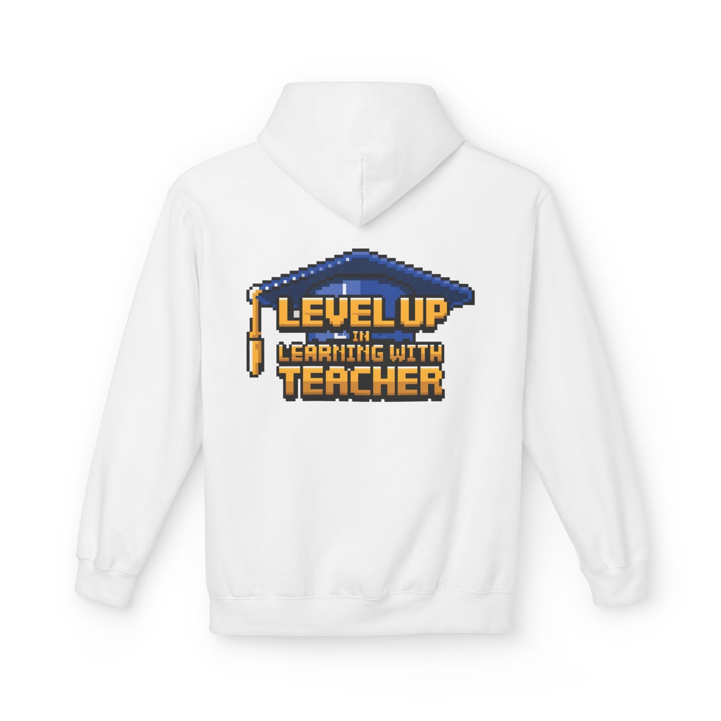 Unisex Level Up Learning With Teacher Hoodie