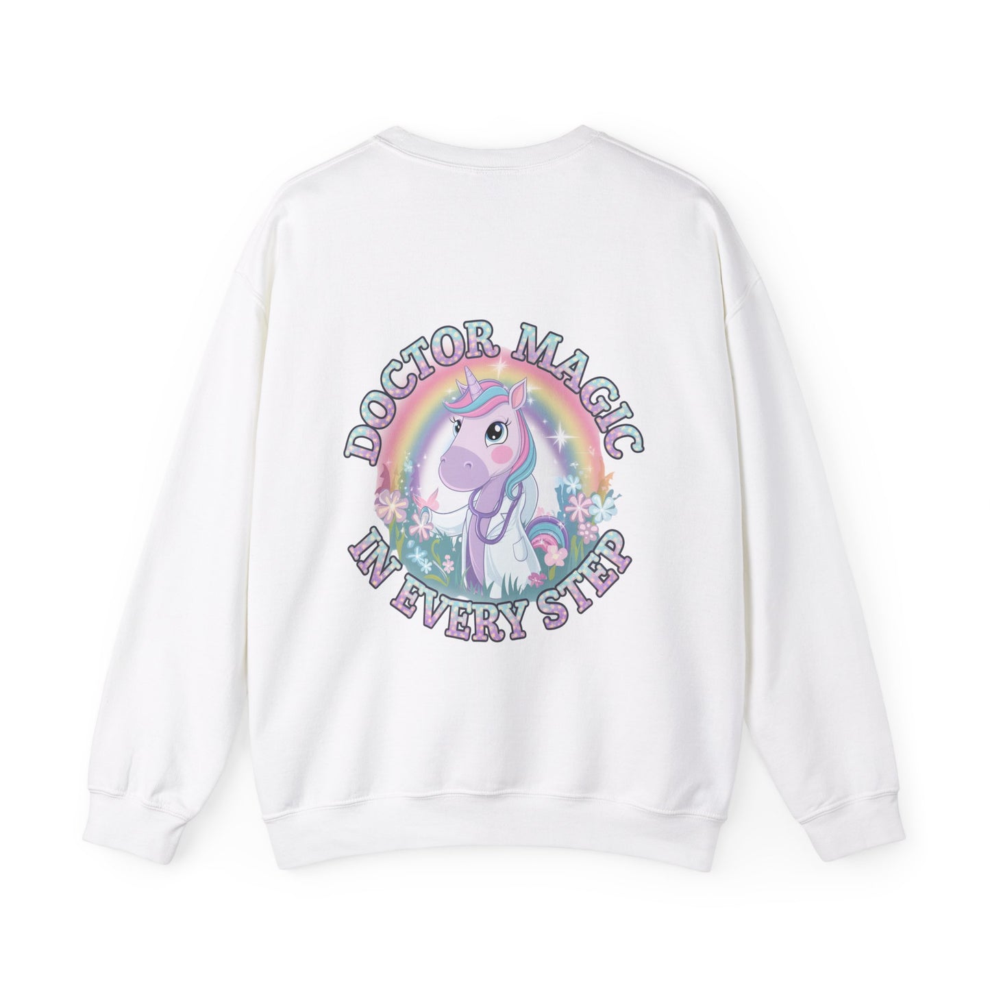 Unisex Doctor Magic In Every Step Unicorn Sweatshirt